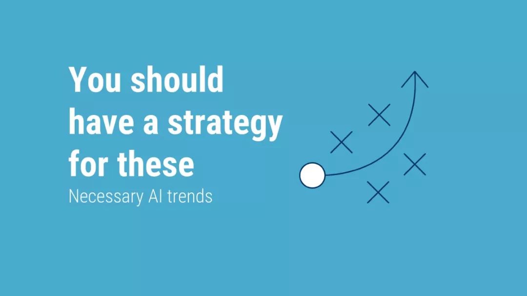 CB Insights：2019年全球人工智能发展的25个趋势