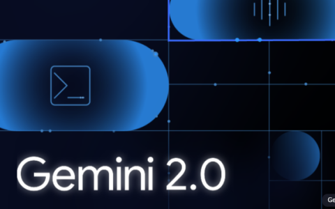 谷歌重磅发布Gemini 2.0全系列模型 三款模型性能、成本双双突破