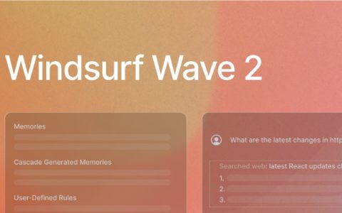 Windsurf发布Wave 2版本：支持联网和存储上下文